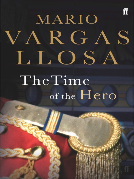 Title details for The Time of the Hero by Mario Vargas Llosa - Wait list